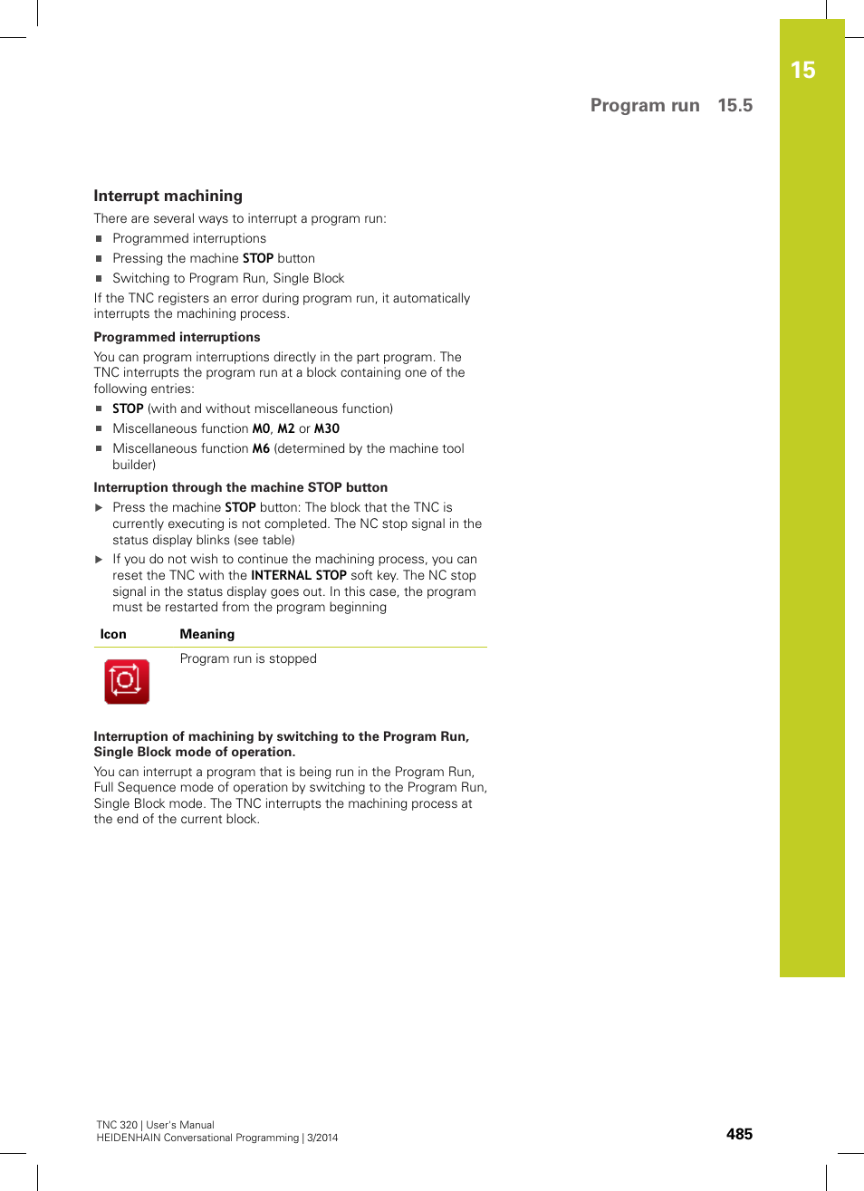 Interrupt machining, Program run 15.5 | HEIDENHAIN TNC 320 (77185x-01) User Manual | Page 485 / 581