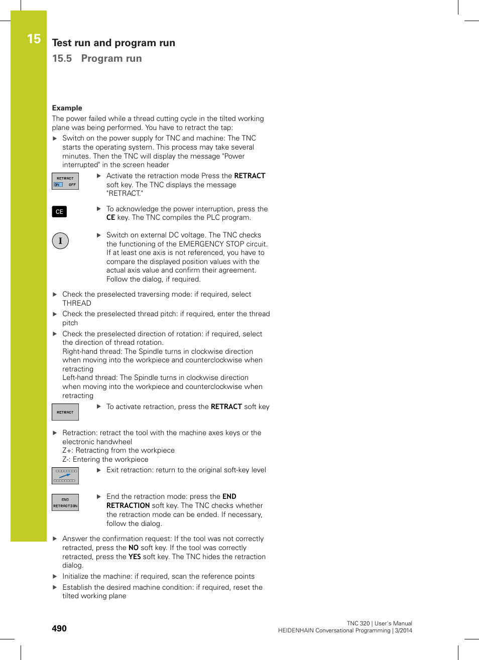 Test run and program run 15.5 program run | HEIDENHAIN TNC 320 (77185x-01) User Manual | Page 490 / 581