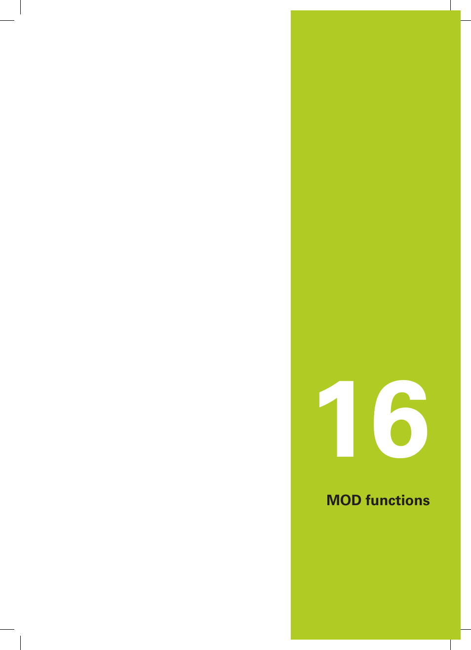 16 mod functions, Mod functions | HEIDENHAIN TNC 320 (77185x-01) User Manual | Page 497 / 581