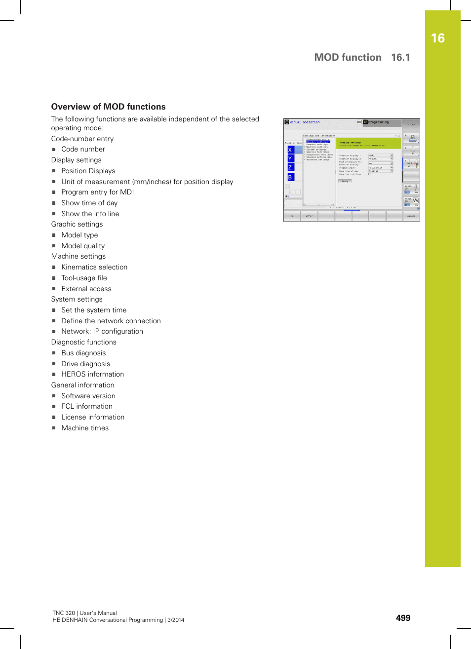 Overview of mod functions, Mod function 16.1 | HEIDENHAIN TNC 320 (77185x-01) User Manual | Page 499 / 581