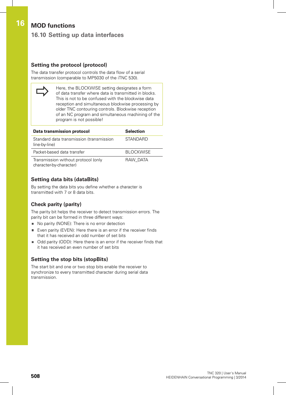 Setting the protocol (protocol), Setting data bits (databits), Check parity (parity) | Setting the stop bits (stopbits), Mod functions 16.10 setting up data interfaces | HEIDENHAIN TNC 320 (77185x-01) User Manual | Page 508 / 581