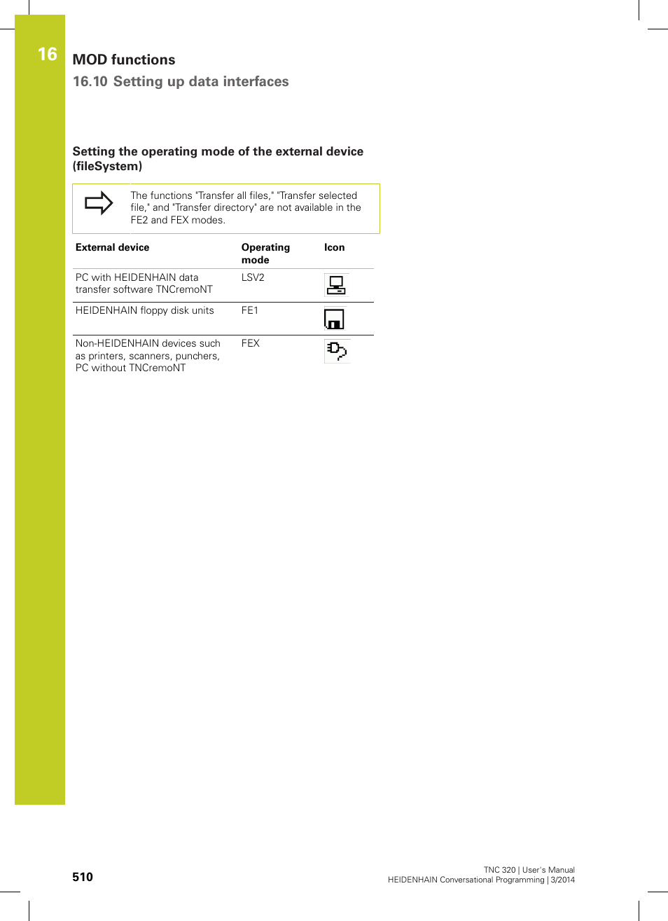 Mod functions 16.10 setting up data interfaces | HEIDENHAIN TNC 320 (77185x-01) User Manual | Page 510 / 581