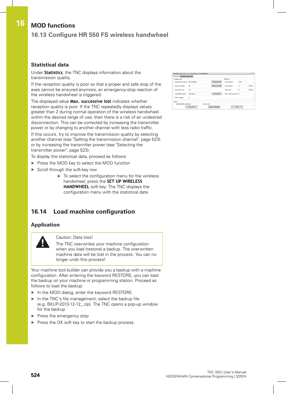 Statistical data, 14 load machine configuration, Application | Load machine configuration | HEIDENHAIN TNC 320 (77185x-01) User Manual | Page 524 / 581