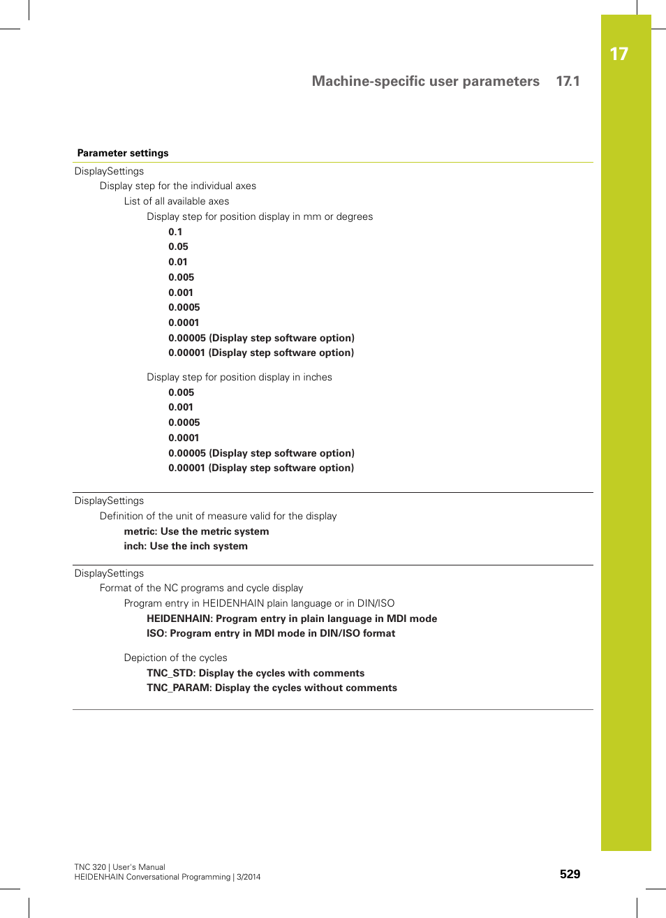 Machine-specific user parameters 17.1 | HEIDENHAIN TNC 320 (77185x-01) User Manual | Page 529 / 581