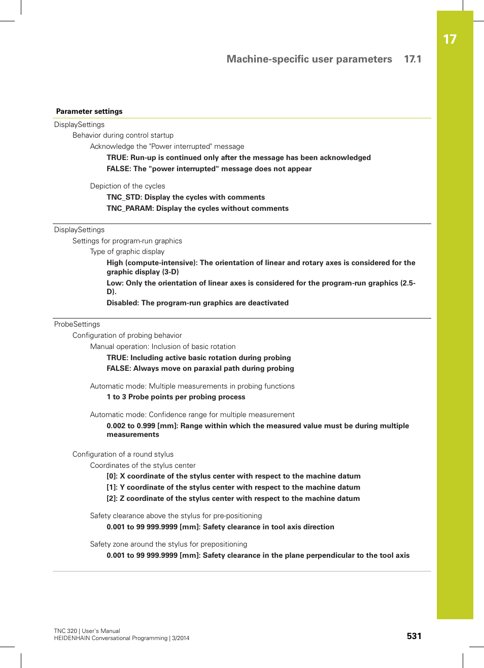 Machine-specific user parameters 17.1 | HEIDENHAIN TNC 320 (77185x-01) User Manual | Page 531 / 581