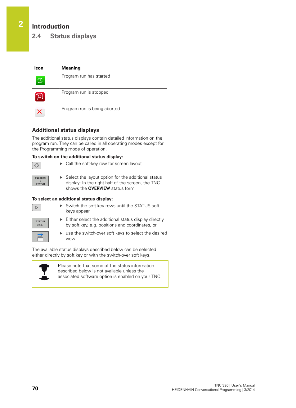 Additional status displays, Introduction 2.4 status displays | HEIDENHAIN TNC 320 (77185x-01) User Manual | Page 70 / 581