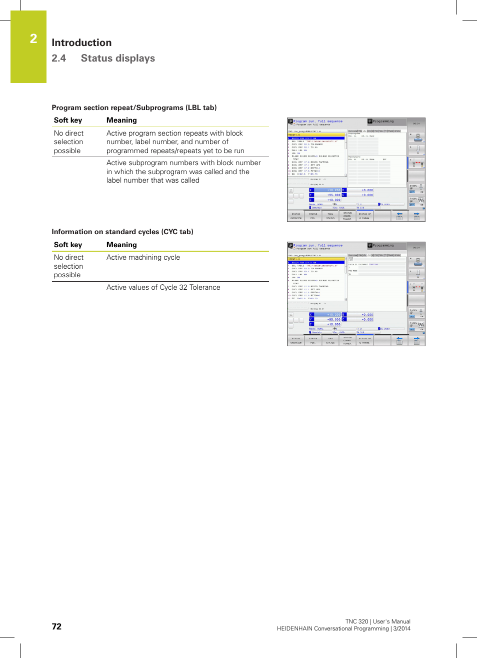 Introduction 2.4 status displays | HEIDENHAIN TNC 320 (77185x-01) User Manual | Page 72 / 581