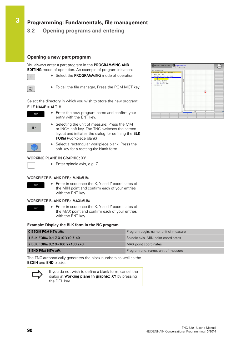 Opening a new part program | HEIDENHAIN TNC 320 (77185x-01) User Manual | Page 90 / 581