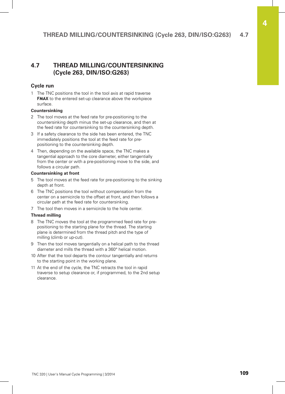 Cycle run | HEIDENHAIN TNC 320 (77185x-01) Cycle programming User Manual | Page 109 / 445