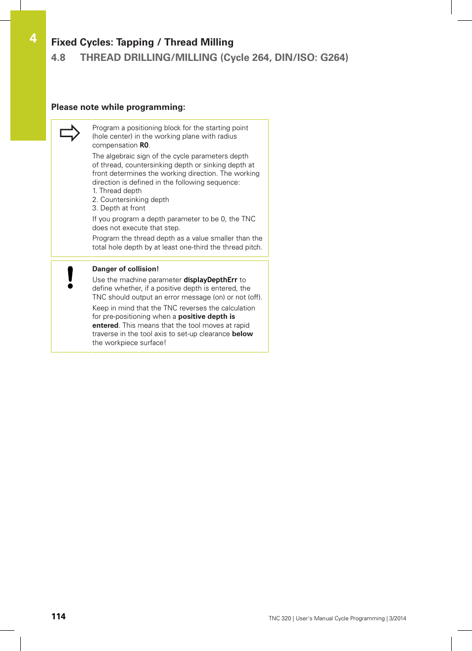 Please note while programming | HEIDENHAIN TNC 320 (77185x-01) Cycle programming User Manual | Page 114 / 445