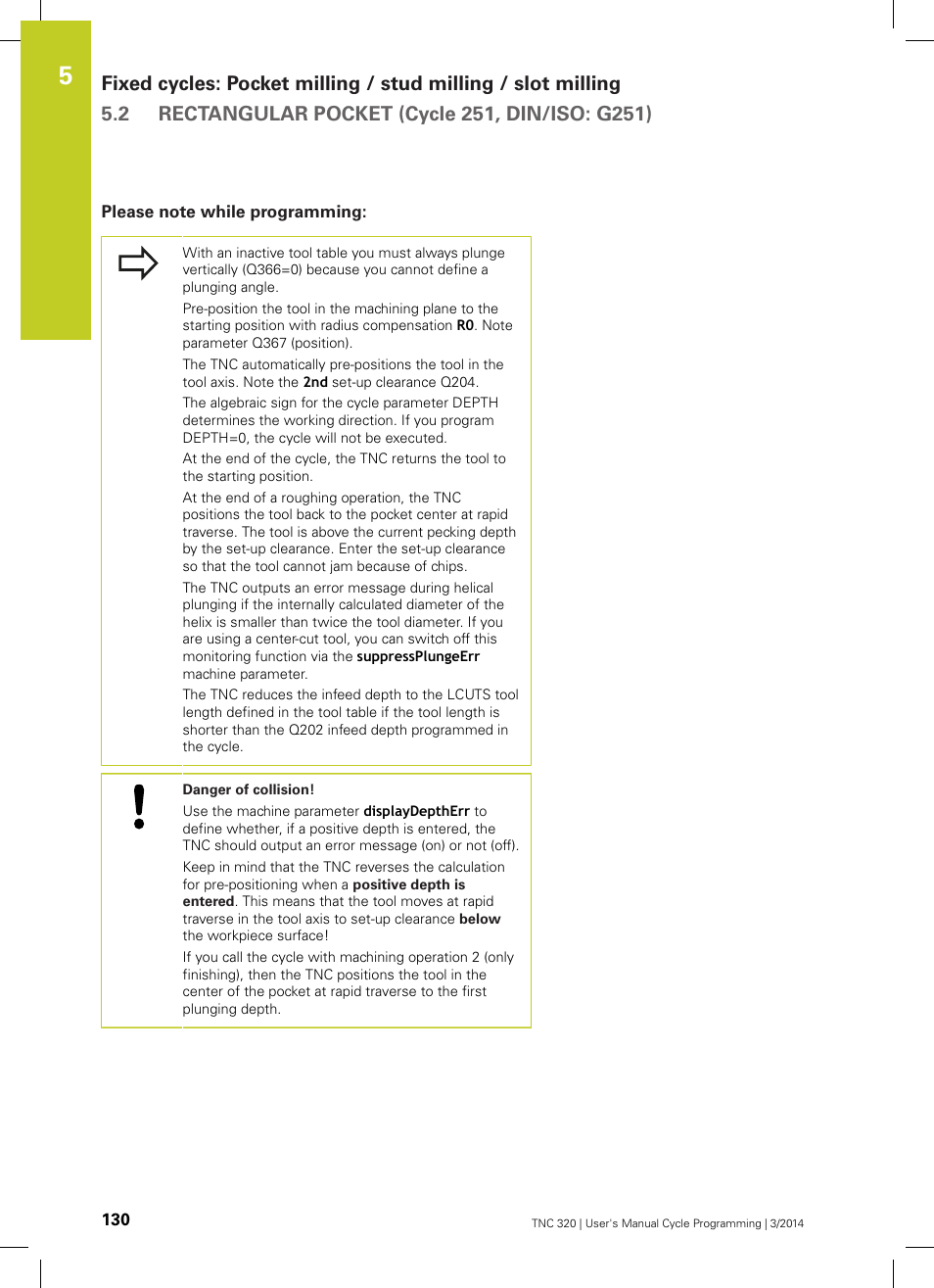 Please note while programming | HEIDENHAIN TNC 320 (77185x-01) Cycle programming User Manual | Page 130 / 445