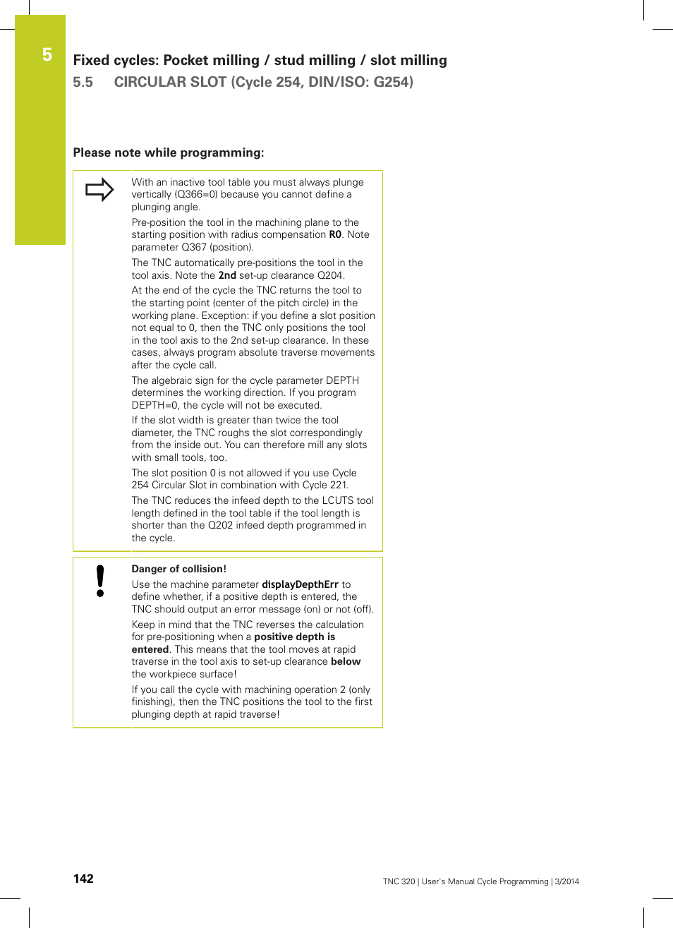 Please note while programming | HEIDENHAIN TNC 320 (77185x-01) Cycle programming User Manual | Page 142 / 445