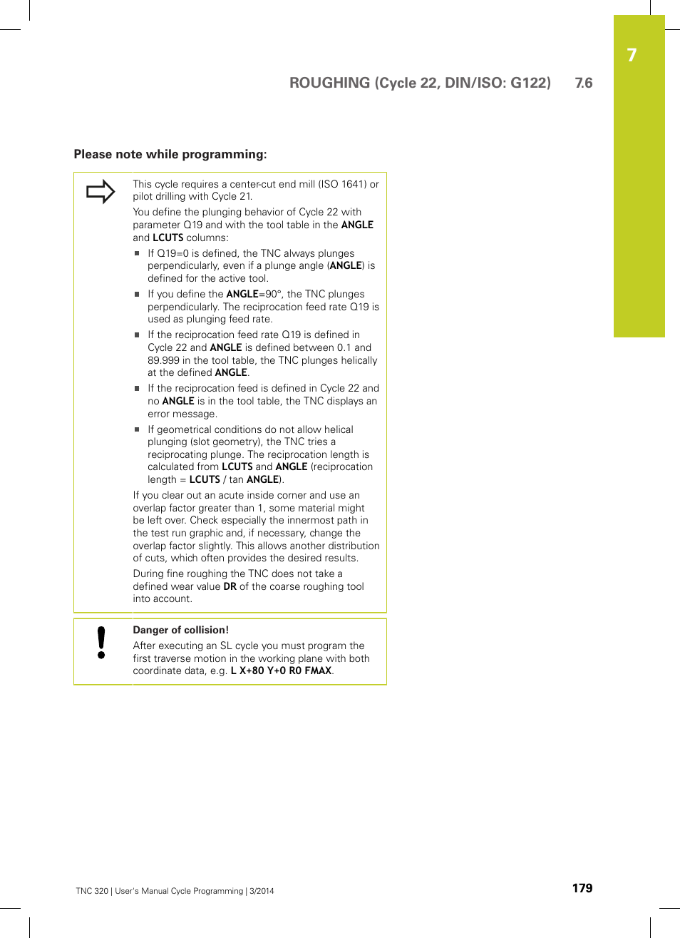 Please note while programming | HEIDENHAIN TNC 320 (77185x-01) Cycle programming User Manual | Page 179 / 445