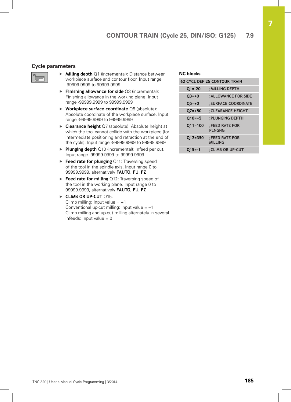 Cycle parameters | HEIDENHAIN TNC 320 (77185x-01) Cycle programming User Manual | Page 185 / 445