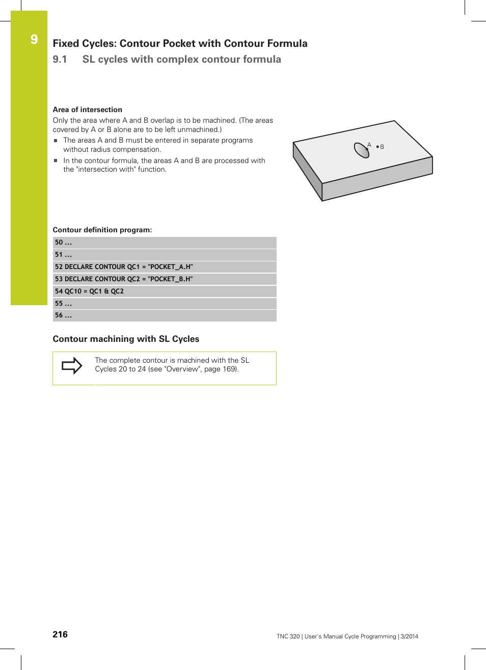 Contour definition program, Contour machining with sl cycles | HEIDENHAIN TNC 320 (77185x-01) Cycle programming User Manual | Page 216 / 445