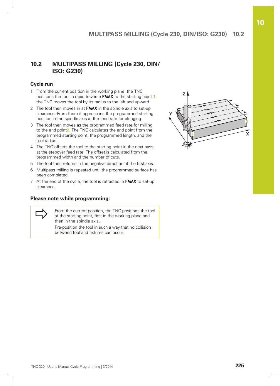 2 multipass milling (cycle 230, din/iso: g230), Cycle run, Please note while programming | Multipass milling (cycle 230, din/iso: g230) | HEIDENHAIN TNC 320 (77185x-01) Cycle programming User Manual | Page 225 / 445