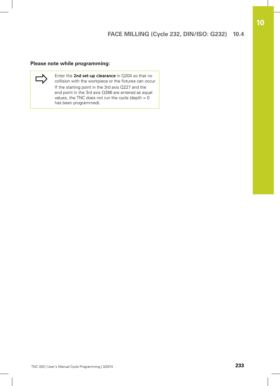 Please note while programming | HEIDENHAIN TNC 320 (77185x-01) Cycle programming User Manual | Page 233 / 445