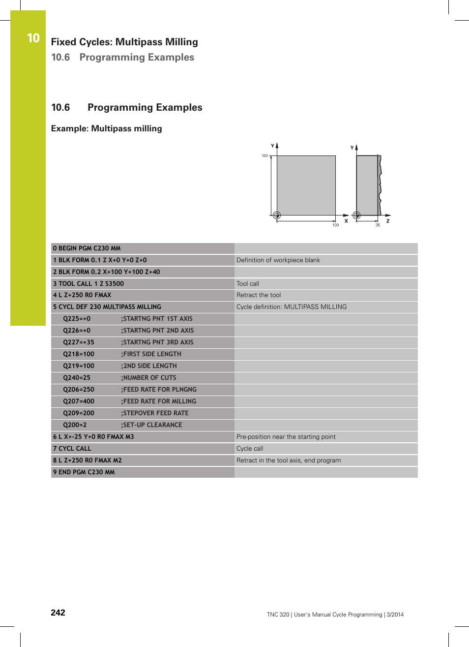 6 programming examples, Example: multipass milling, Programming examples | HEIDENHAIN TNC 320 (77185x-01) Cycle programming User Manual | Page 242 / 445