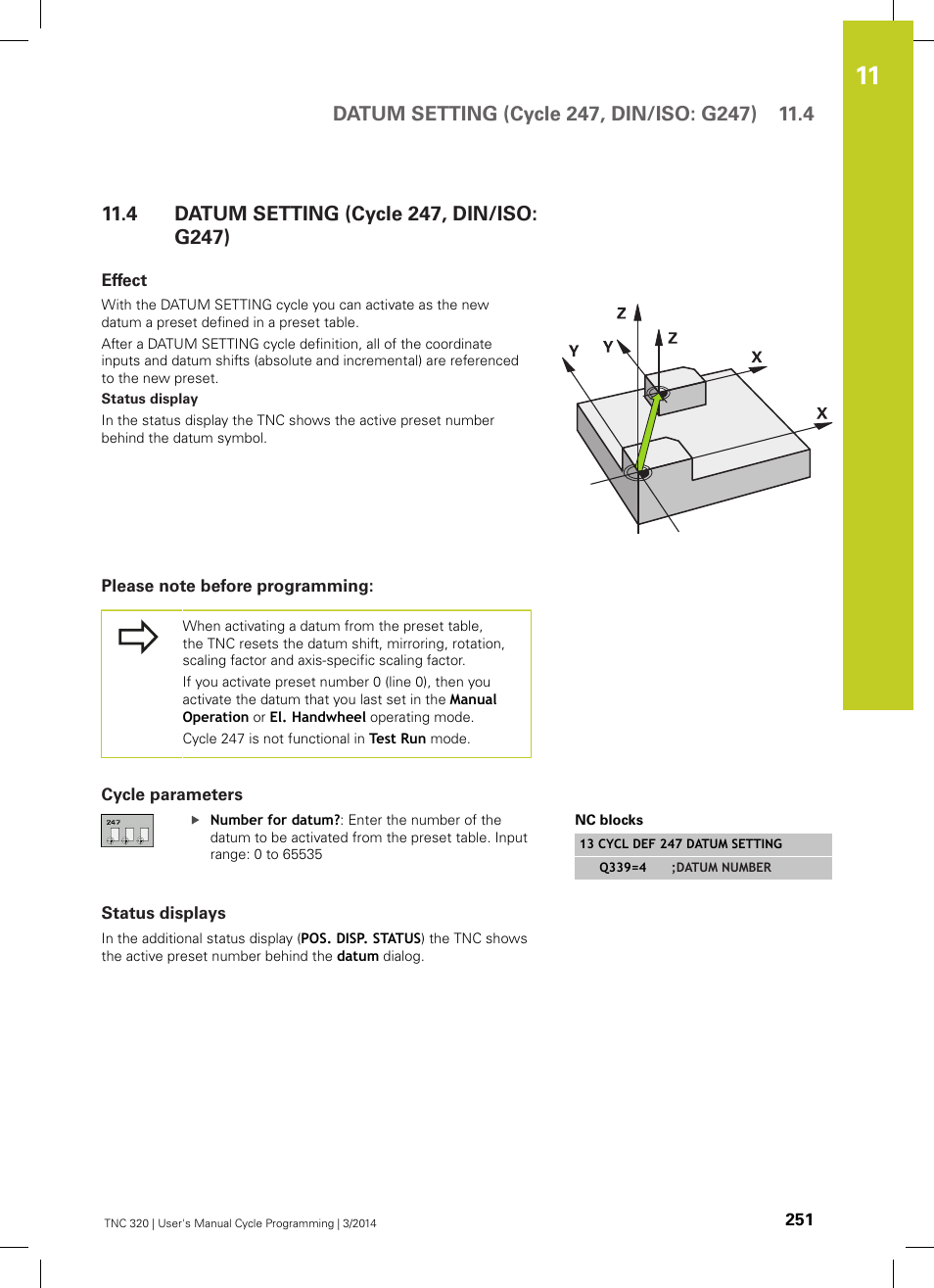 4 datum setting (cycle 247, din/iso: g247), Effect, Please note before programming | Cycle parameters, Status displays, Datum setting (cycle 247, din/iso: g247) | HEIDENHAIN TNC 320 (77185x-01) Cycle programming User Manual | Page 251 / 445