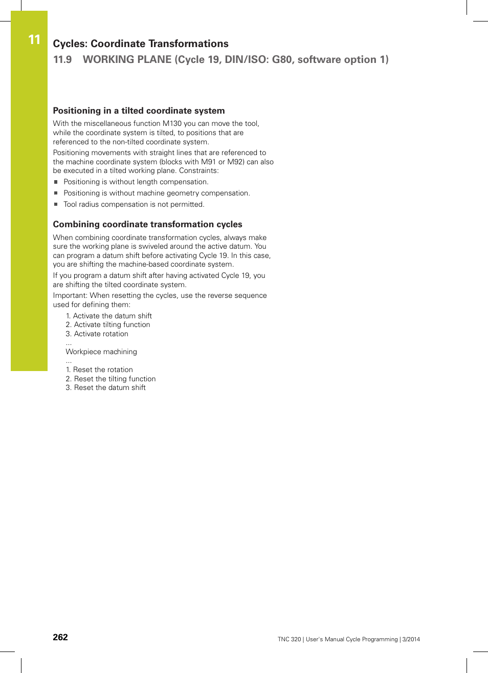 Positioning in a tilted coordinate system, Combining coordinate transformation cycles | HEIDENHAIN TNC 320 (77185x-01) Cycle programming User Manual | Page 262 / 445