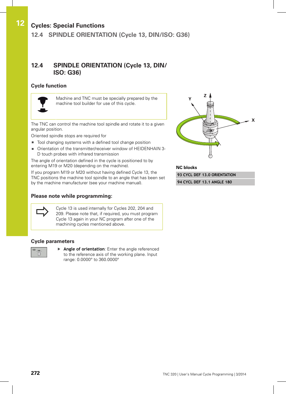 4 spindle orientation (cycle 13, din/iso: g36), Cycle function, Please note while programming | Cycle parameters, Spindle orientation (cycle 13, din/iso: g36) | HEIDENHAIN TNC 320 (77185x-01) Cycle programming User Manual | Page 272 / 445