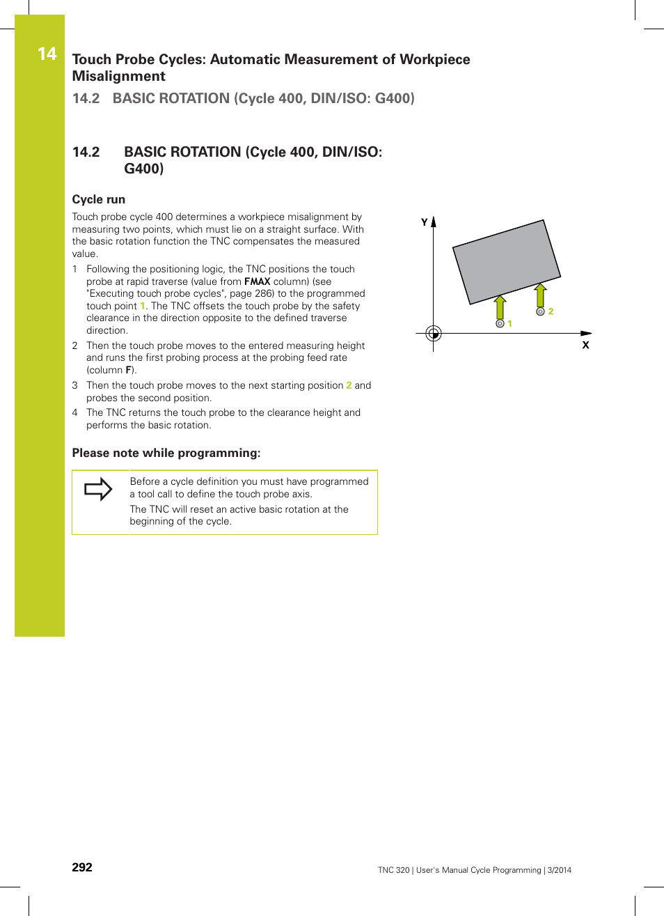 2 basic rotation (cycle 400, din/iso: g400), Cycle run, Please note while programming | Basic rotation (cycle 400, din/iso: g400) | HEIDENHAIN TNC 320 (77185x-01) Cycle programming User Manual | Page 292 / 445