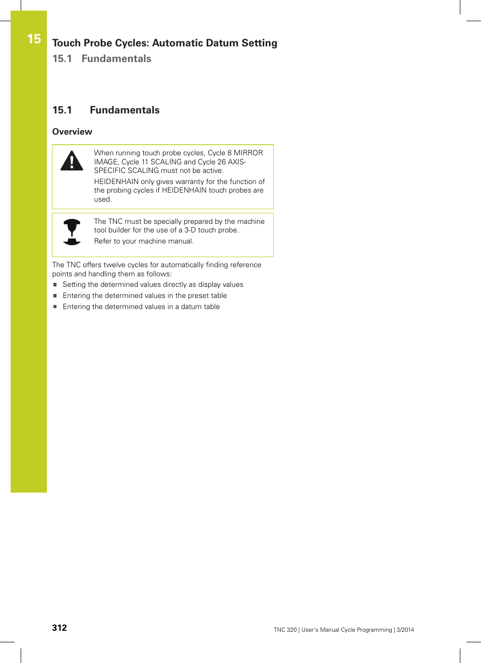 1 fundamentals, Overview, Fundamentals | HEIDENHAIN TNC 320 (77185x-01) Cycle programming User Manual | Page 312 / 445