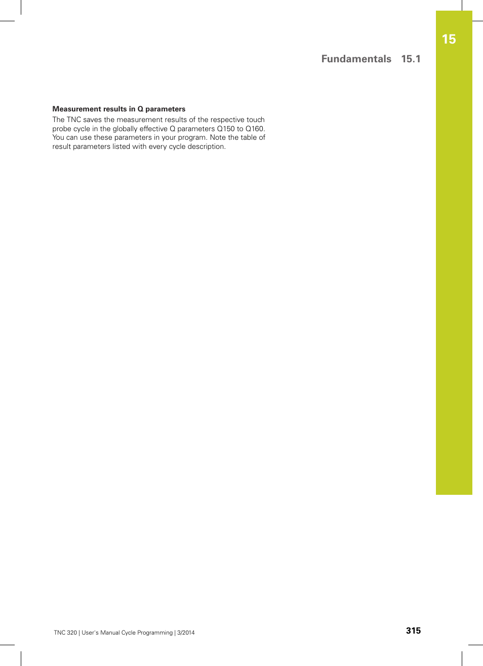 HEIDENHAIN TNC 320 (77185x-01) Cycle programming User Manual | Page 315 / 445