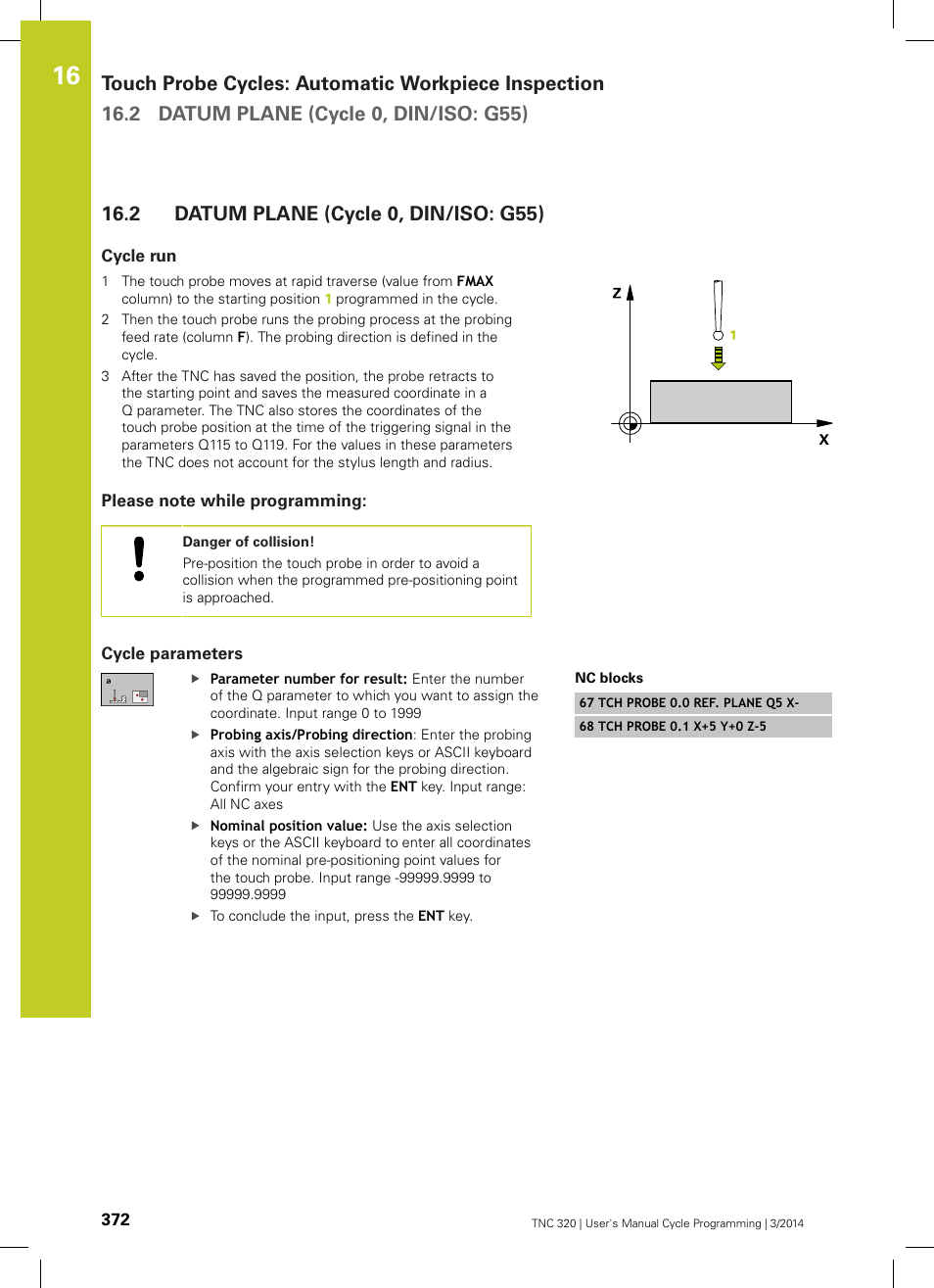 2 datum plane (cycle 0, din/iso: g55), Cycle run, Please note while programming | Cycle parameters, Datum plane (cycle 0, din/iso: g55) | HEIDENHAIN TNC 320 (77185x-01) Cycle programming User Manual | Page 372 / 445