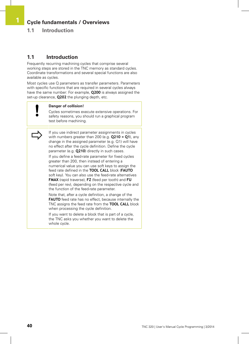 1 introduction, Introduction, Cycle fundamentals / overviews 1.1 introduction | HEIDENHAIN TNC 320 (77185x-01) Cycle programming User Manual | Page 40 / 445