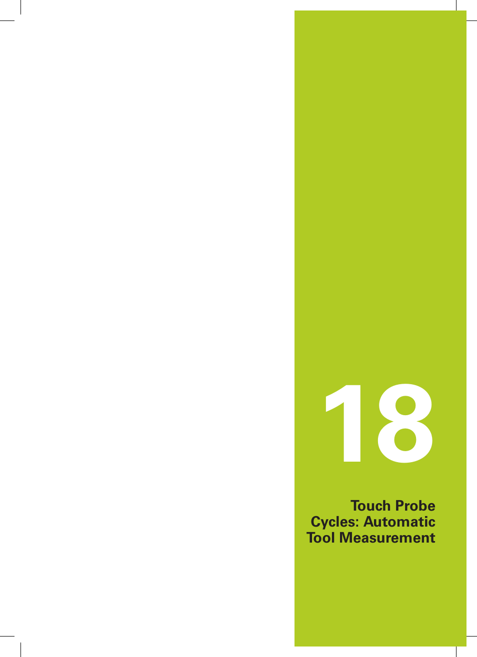 18 touch probe cycles: automatic tool measurement, Touch probe cycles: automatic tool measurement | HEIDENHAIN TNC 320 (77185x-01) Cycle programming User Manual | Page 423 / 445