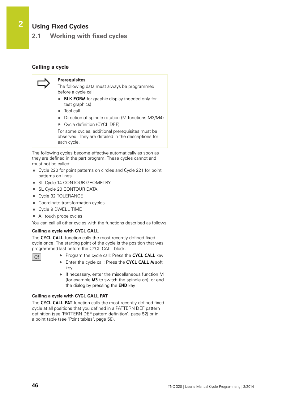 Calling a cycle, Using fixed cycles 2.1 working with fixed cycles | HEIDENHAIN TNC 320 (77185x-01) Cycle programming User Manual | Page 46 / 445