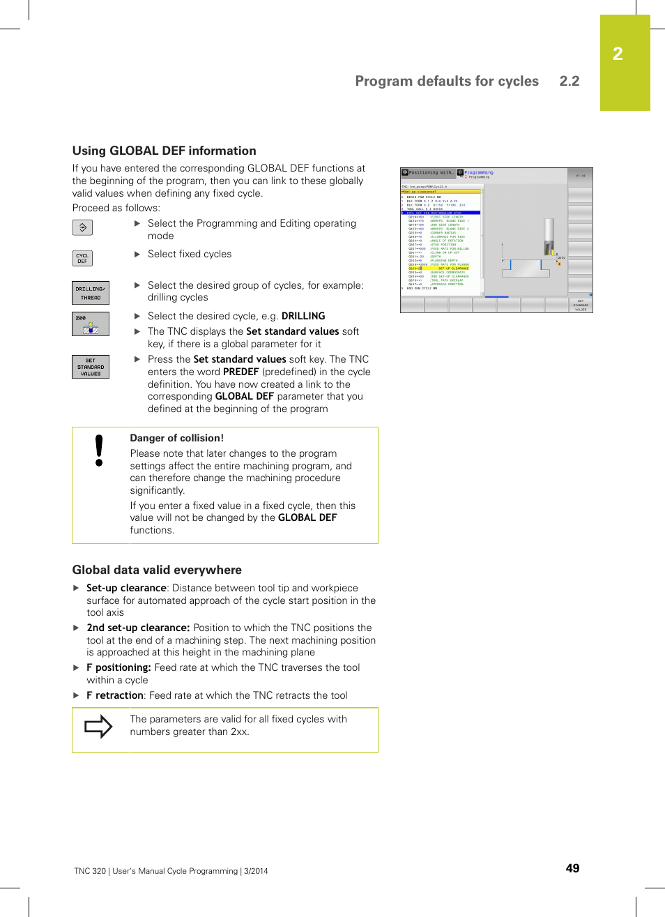 Using global def information, Global data valid everywhere, Program defaults for cycles 2.2 | HEIDENHAIN TNC 320 (77185x-01) Cycle programming User Manual | Page 49 / 445