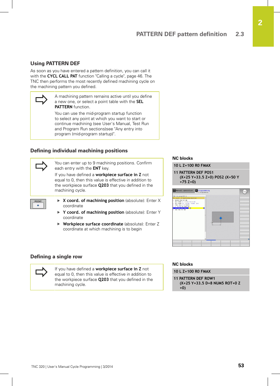 Using pattern def, Defining individual machining positions, Defining a single row | Pattern def pattern definition 2.3 | HEIDENHAIN TNC 320 (77185x-01) Cycle programming User Manual | Page 53 / 445