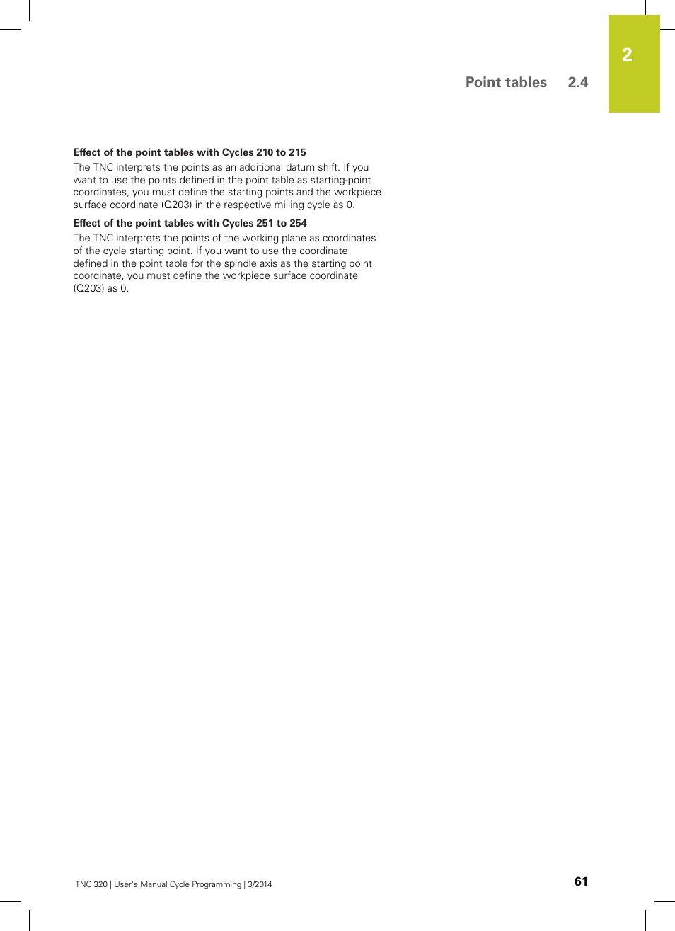 Effect of the point tables with cycles 210 to 215, Effect of the point tables with cycles 251 to 254 | HEIDENHAIN TNC 320 (77185x-01) Cycle programming User Manual | Page 61 / 445