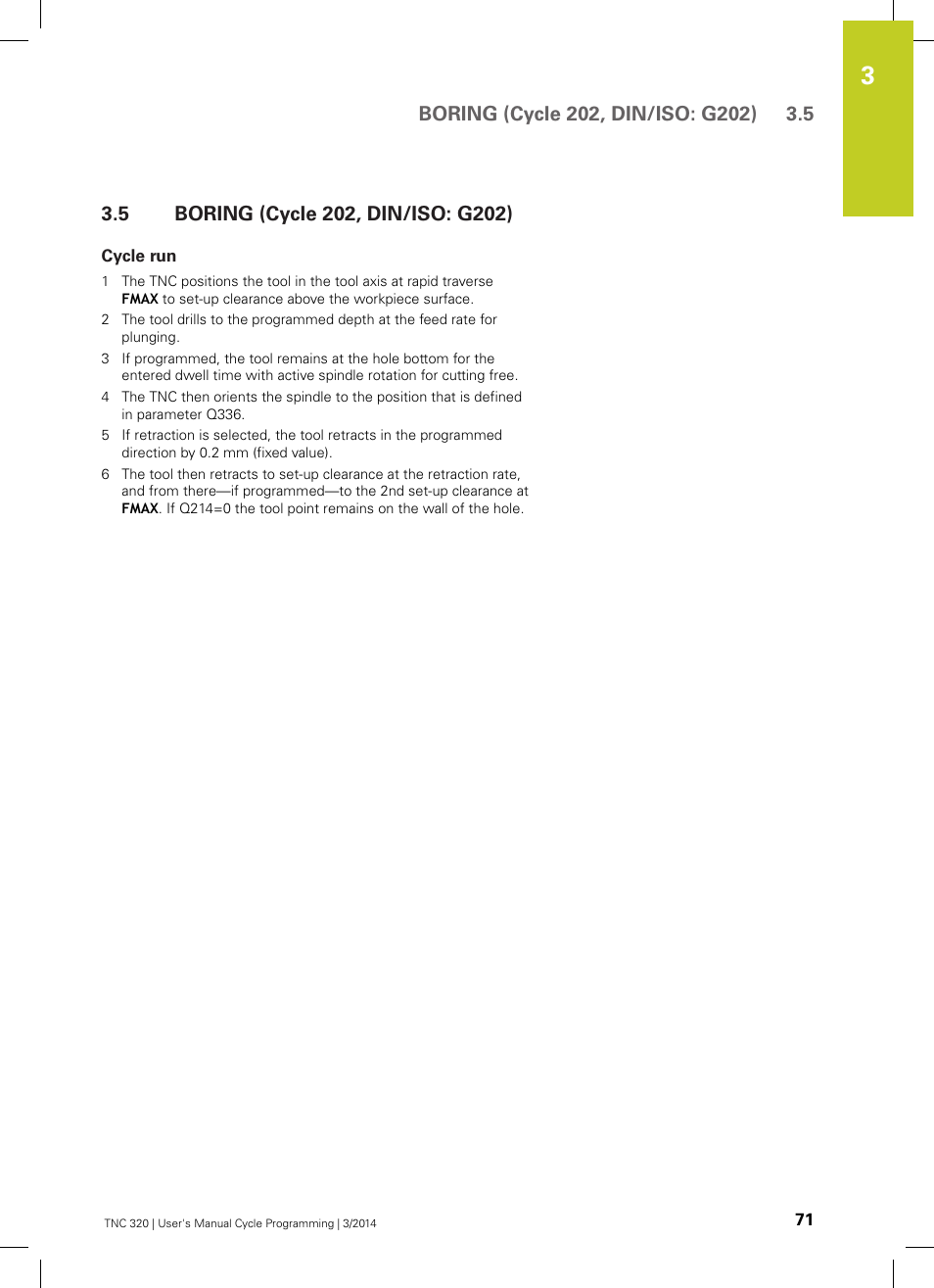 5 boring (cycle 202, din/iso: g202), Cycle run, Boring (cycle 202, din/iso: g202) | HEIDENHAIN TNC 320 (77185x-01) Cycle programming User Manual | Page 71 / 445