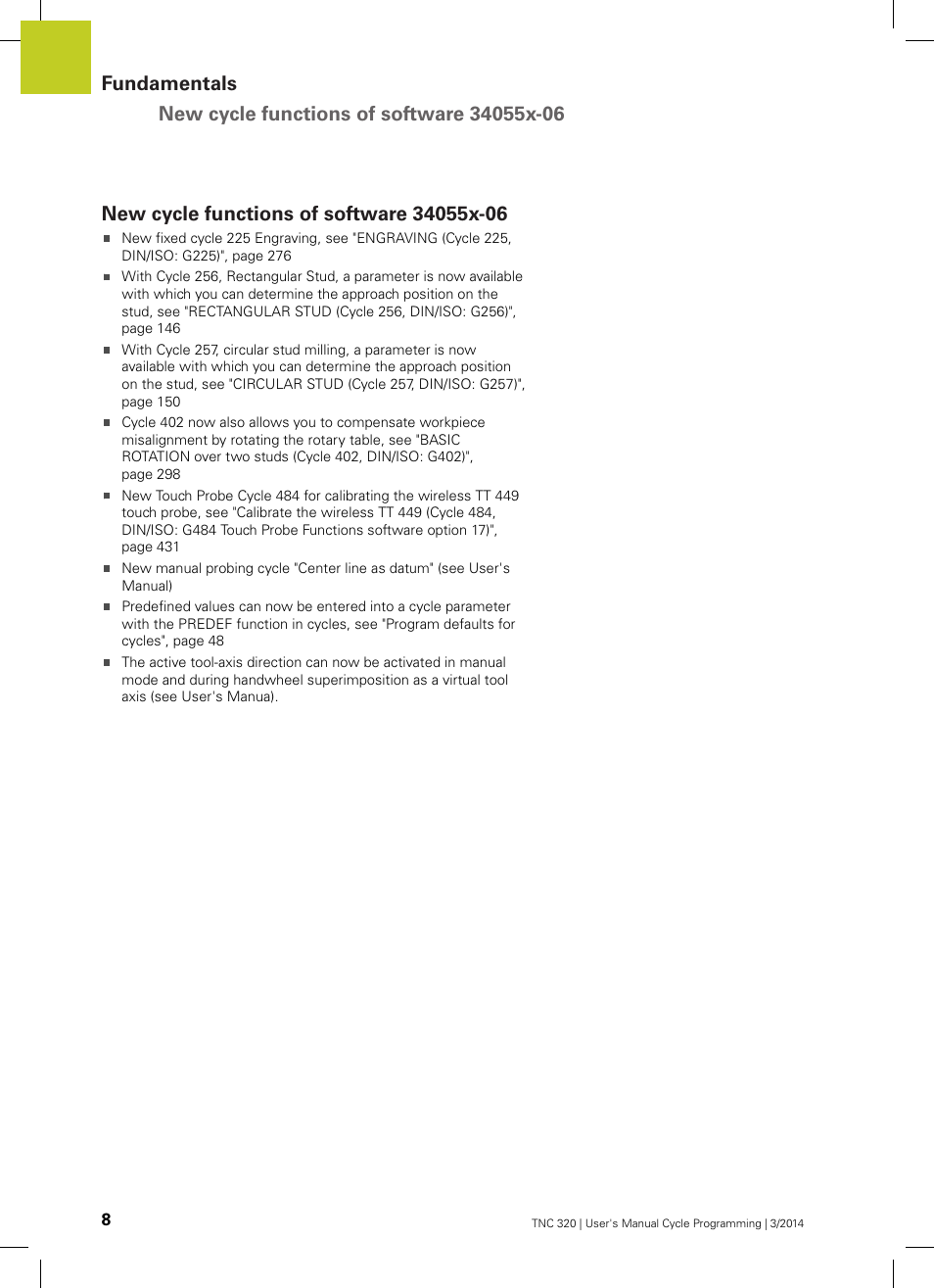 New cycle functions of software 34055x-06 | HEIDENHAIN TNC 320 (77185x-01) Cycle programming User Manual | Page 8 / 445