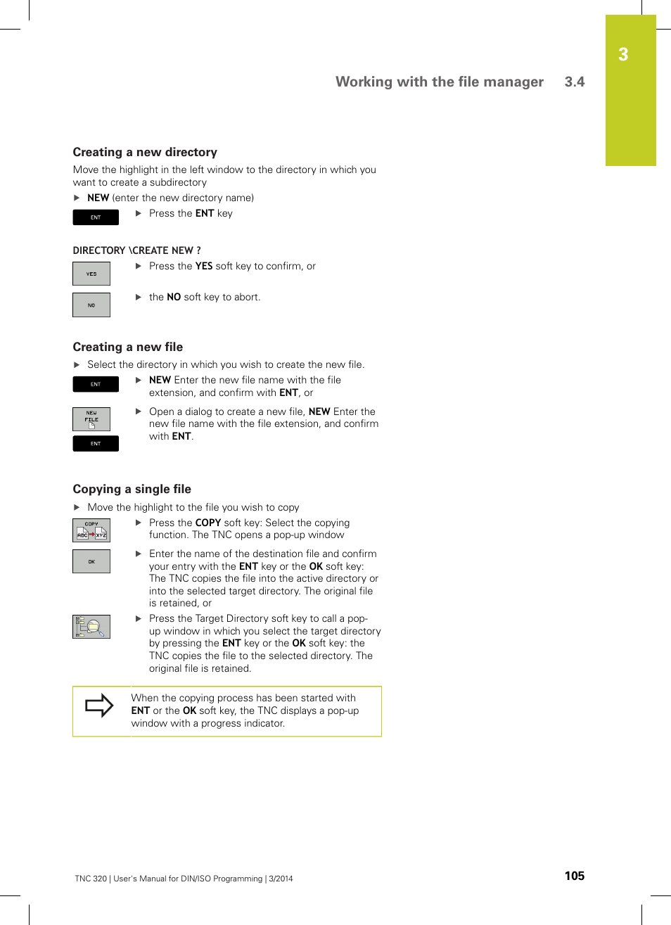 Creating a new directory, Creating a new file, Copying a single file | Working with the file manager 3.4 | HEIDENHAIN TNC 320 (77185x-01) ISO programming User Manual | Page 105 / 556