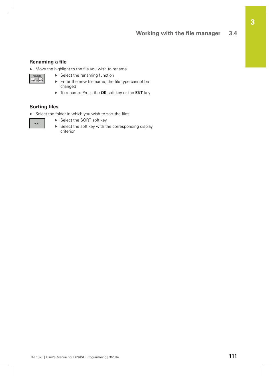 Renaming a file, Sorting files, Working with the file manager 3.4 | HEIDENHAIN TNC 320 (77185x-01) ISO programming User Manual | Page 111 / 556