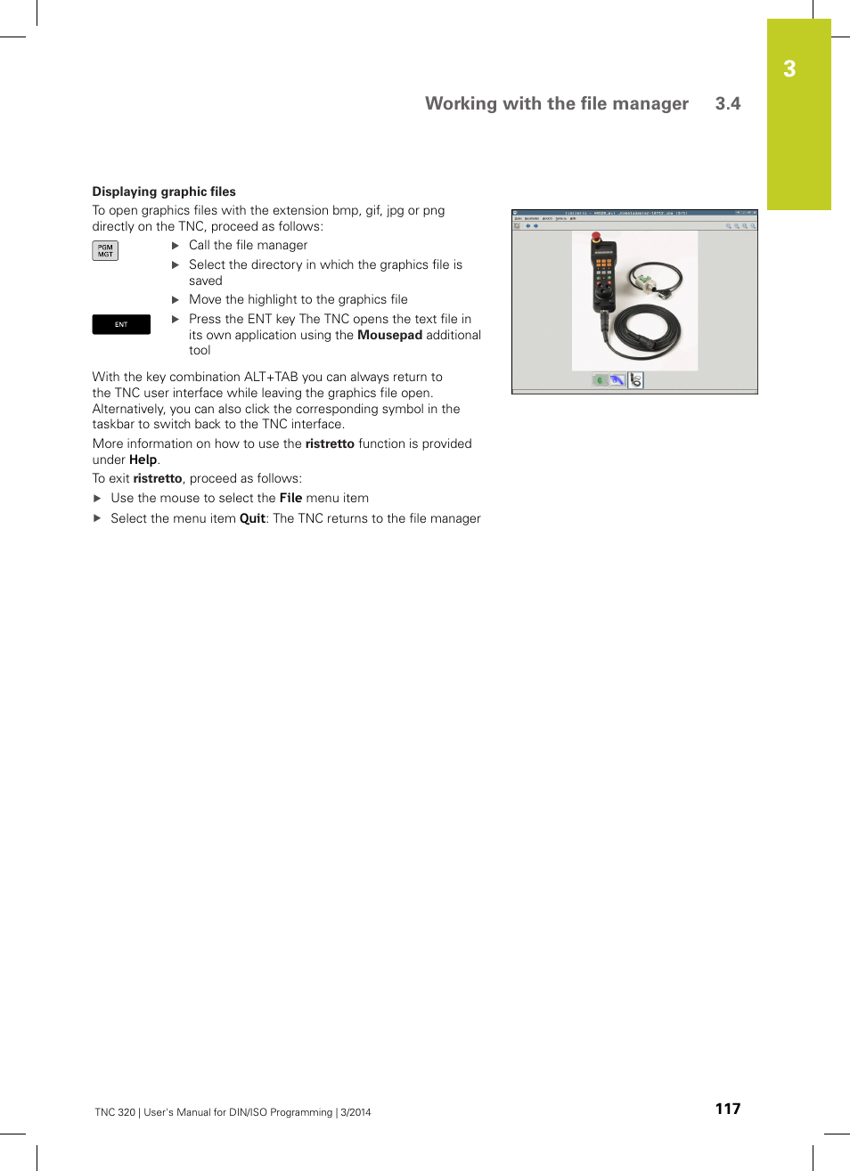 Working with the file manager 3.4 | HEIDENHAIN TNC 320 (77185x-01) ISO programming User Manual | Page 117 / 556