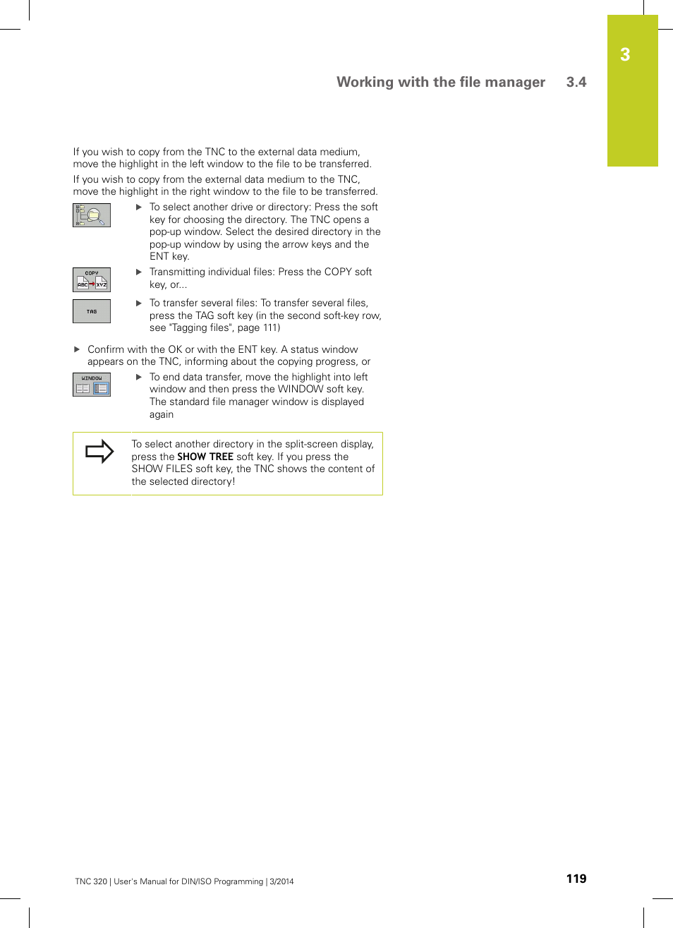 Working with the file manager 3.4 | HEIDENHAIN TNC 320 (77185x-01) ISO programming User Manual | Page 119 / 556