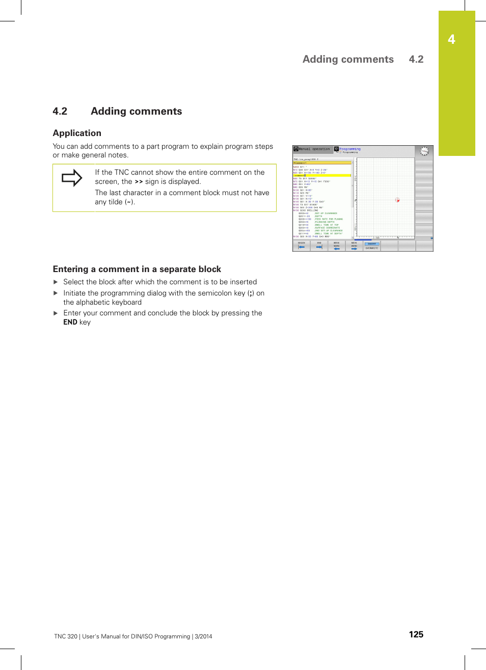 2 adding comments, Application, Entering a comment in a separate block | Adding comments, Adding comments 4.2 | HEIDENHAIN TNC 320 (77185x-01) ISO programming User Manual | Page 125 / 556