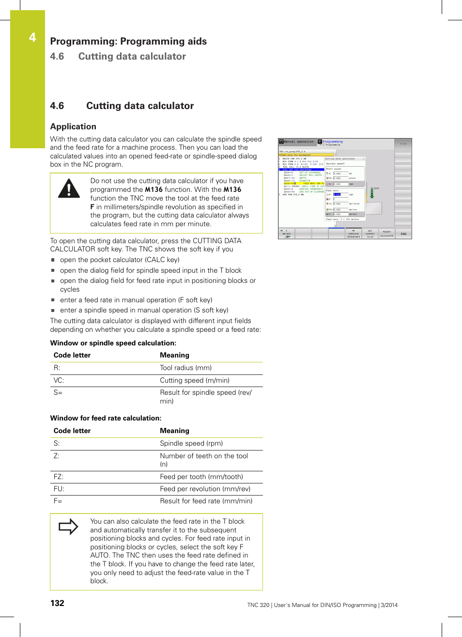 6 cutting data calculator, Application, Cutting data calculator | HEIDENHAIN TNC 320 (77185x-01) ISO programming User Manual | Page 132 / 556