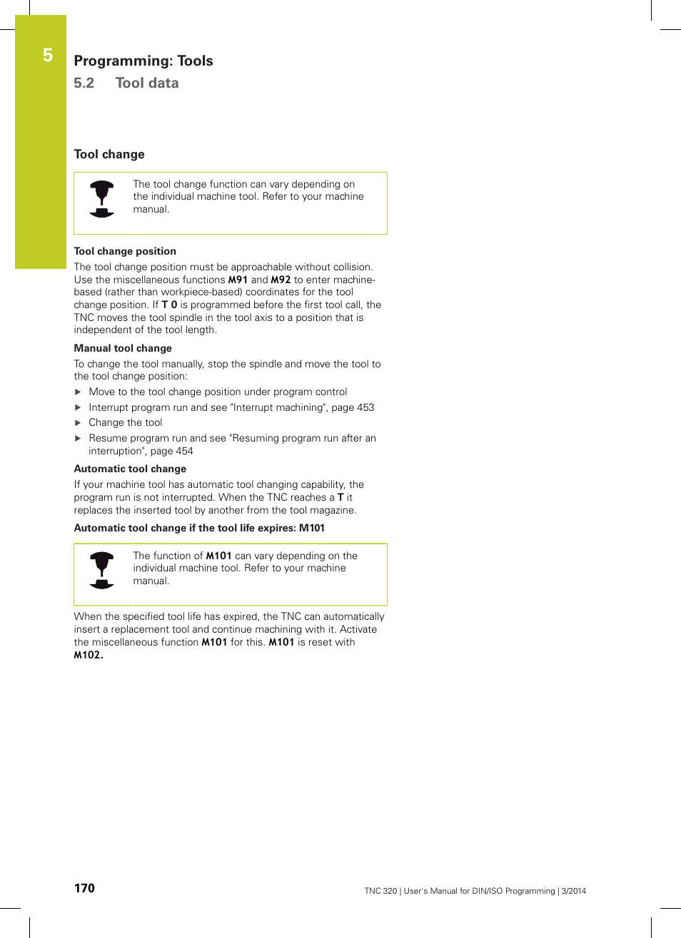 Tool change, Programming: tools 5.2 tool data | HEIDENHAIN TNC 320 (77185x-01) ISO programming User Manual | Page 170 / 556