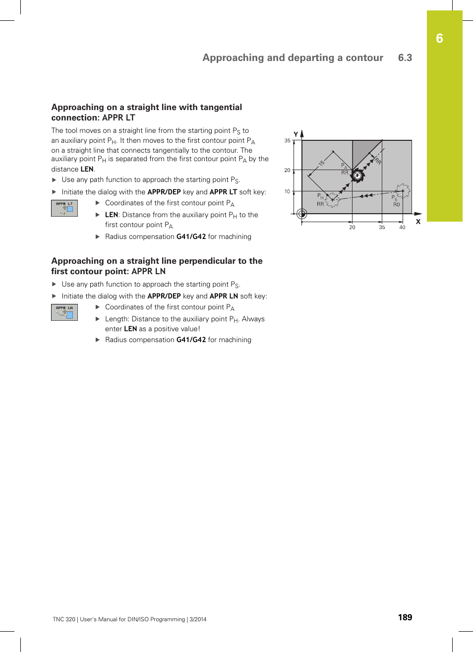 Approaching and departing a contour 6.3 | HEIDENHAIN TNC 320 (77185x-01) ISO programming User Manual | Page 189 / 556