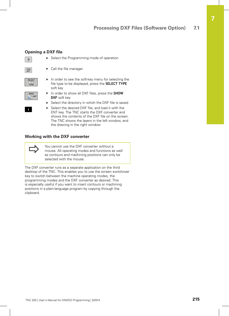 Opening a dxf file, Working with the dxf converter, Processing dxf files (software option) 7.1 | HEIDENHAIN TNC 320 (77185x-01) ISO programming User Manual | Page 215 / 556