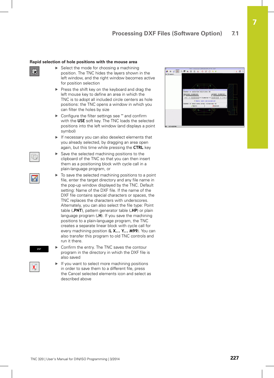 Positions with the mouse area, Processing dxf files (software option) 7.1 | HEIDENHAIN TNC 320 (77185x-01) ISO programming User Manual | Page 227 / 556