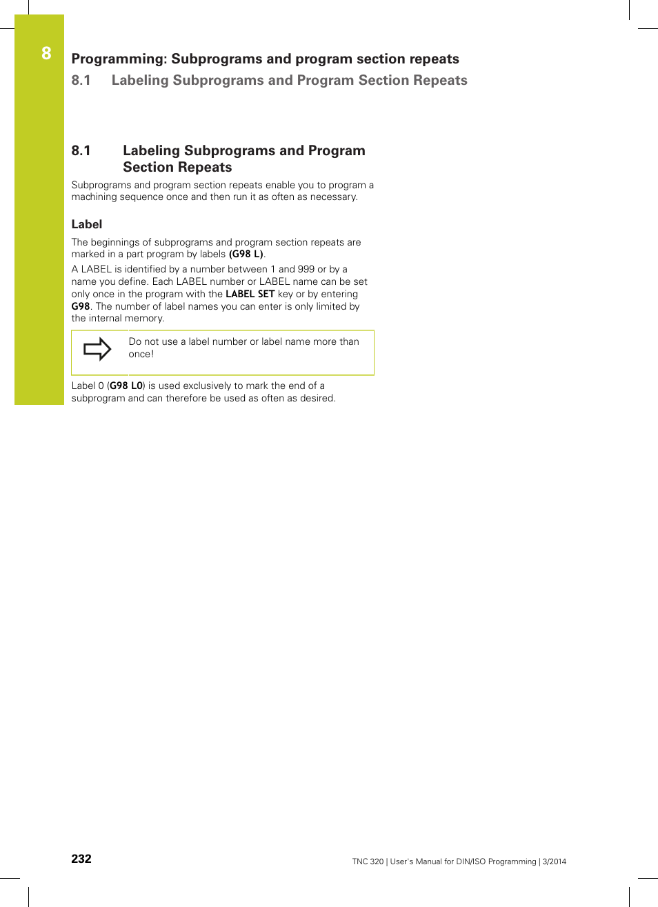 1 labeling subprograms and program section repeats, Label, Labeling subprograms and program section repeats | HEIDENHAIN TNC 320 (77185x-01) ISO programming User Manual | Page 232 / 556