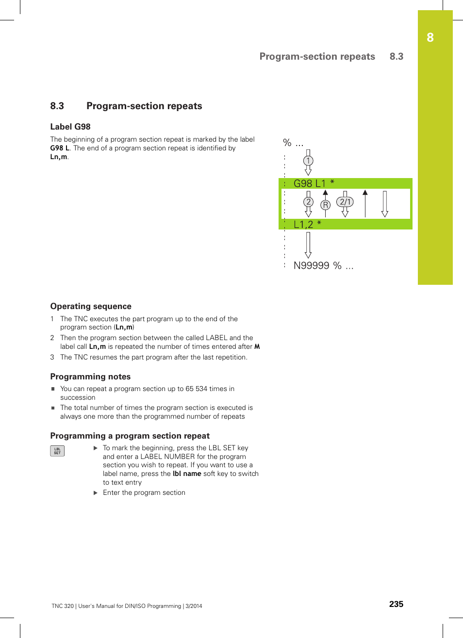 3 program-section repeats, Label g98, Operating sequence | Programming notes, Programming a program section repeat, Program-section repeats | HEIDENHAIN TNC 320 (77185x-01) ISO programming User Manual | Page 235 / 556