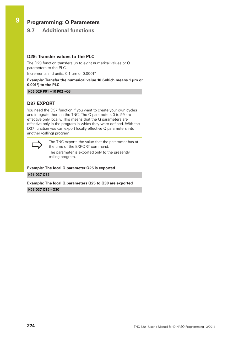 D29: transfer values to the plc, D37 export, Programming: q parameters 9.7 additional functions | HEIDENHAIN TNC 320 (77185x-01) ISO programming User Manual | Page 274 / 556